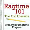Broadway Ragtime Players - Ragtime 101 - the Old Classics